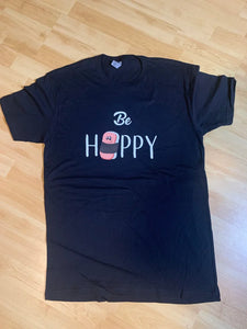 Be Happy Shirt