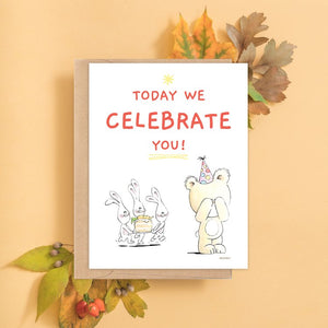 Celebrate You Greeting Card